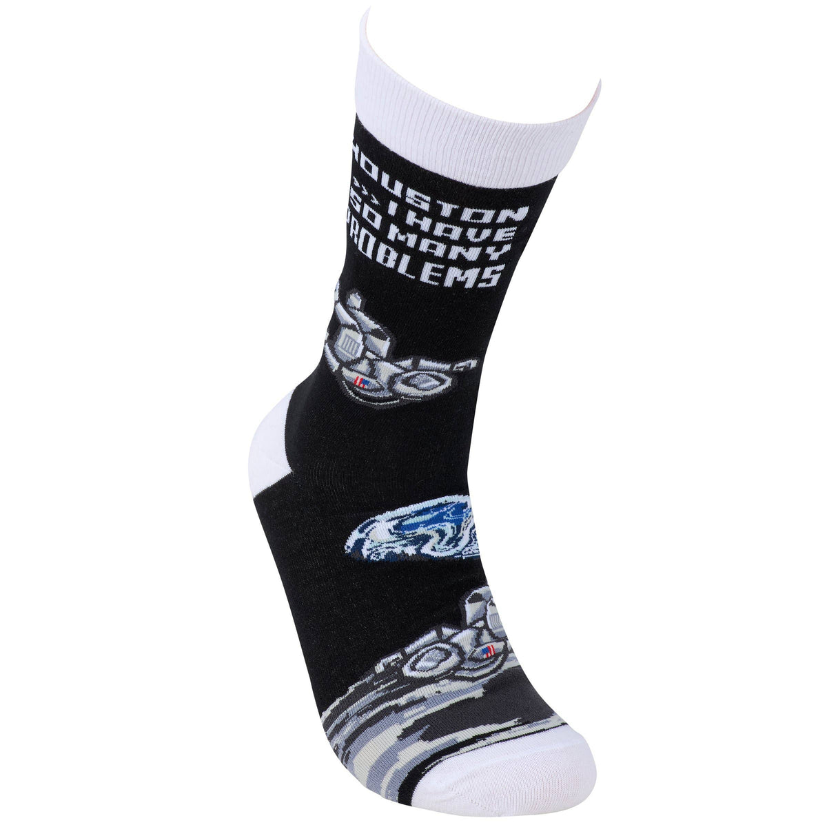 Houston I Have So Many Problems Socks