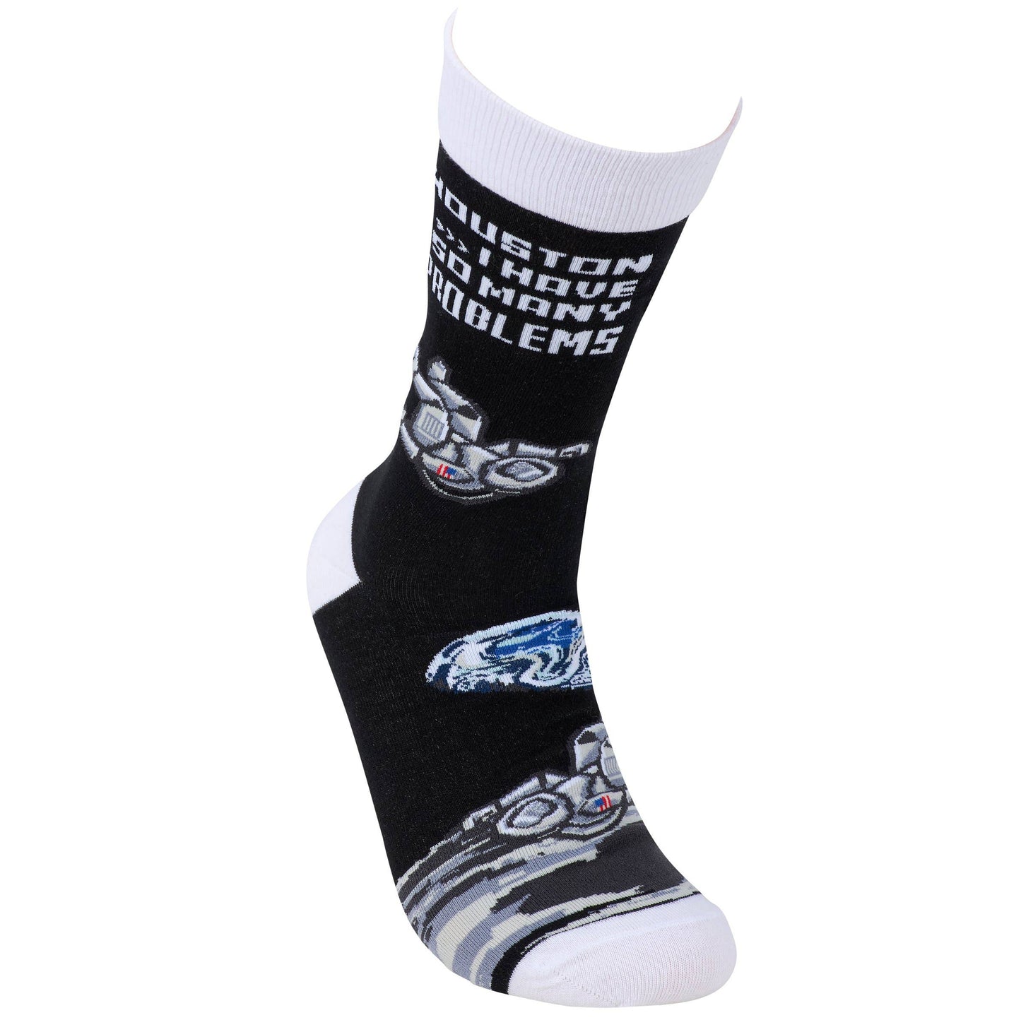 Houston I Have So Many Problems Socks