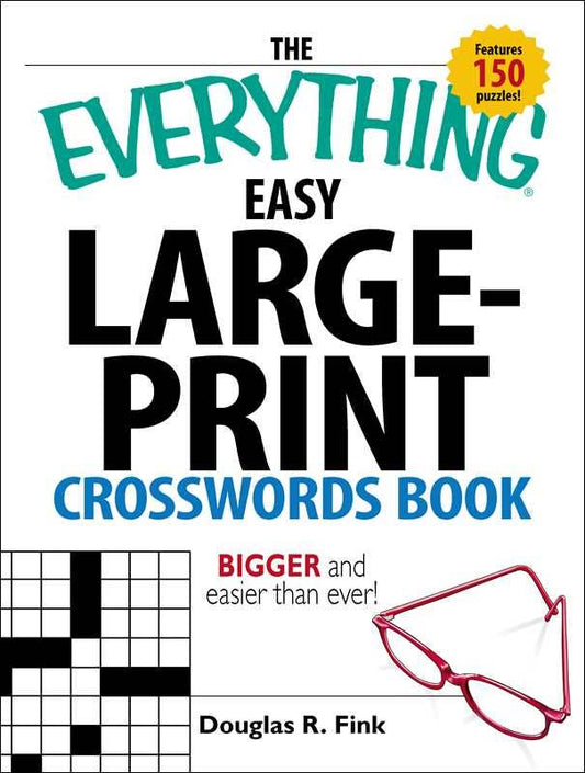 Everything Easy Large-Print Crosswords Book by Douglas R Fink