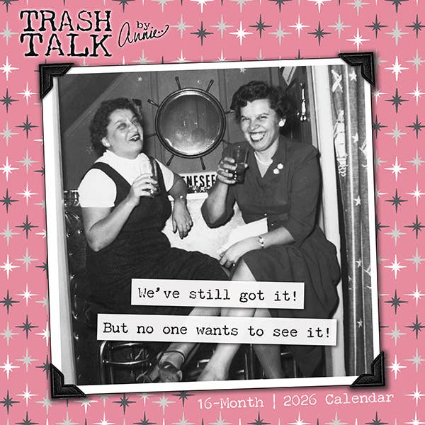 Trash Talk By Annie 2026 Wall Calendar