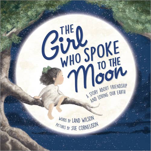 Girl Who Spoke to the Moon, 2E, The